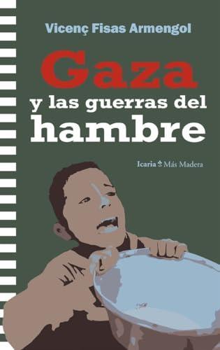portada_Gaza_Guerras_Hambre