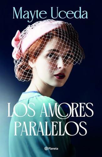 portada_Los_Amores_Paralelos portada_Los_Amores_Paralelos