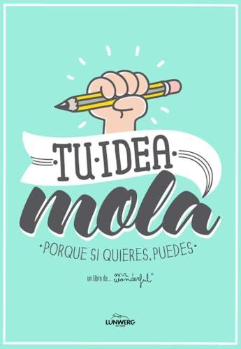 portada_Tu_Idea_Mola portada_Tu_Idea_Mola
